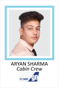 ARYAN SHARMA is a student of AKSA International placed in FLY SMART GO as Cabin Crew