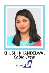 KHUSHI KHANDELWAL is a student of AKSA International placed in FLY SMART as Cabin Crew