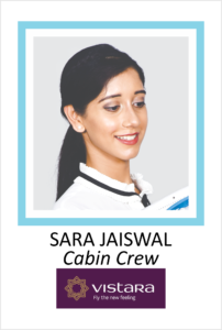 SARA JAISWAL is a student of AKSA International placed in VISTARA as Cabin Crew