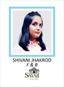 SHIVANI JHAKROD student of AKSA International Placed in SAYAJI