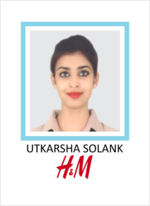 UTKARSHA SOLANK student of AKSA International Placed in H&M